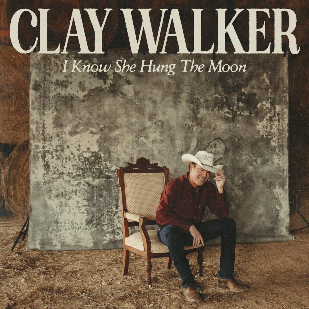 Clay Walker Announces New Single "I Know She Hung The Moon"