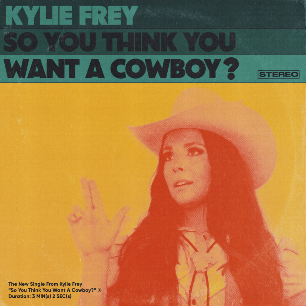 Listen Now" Kylie Frey “So You Think You Want A Cowboy?”
