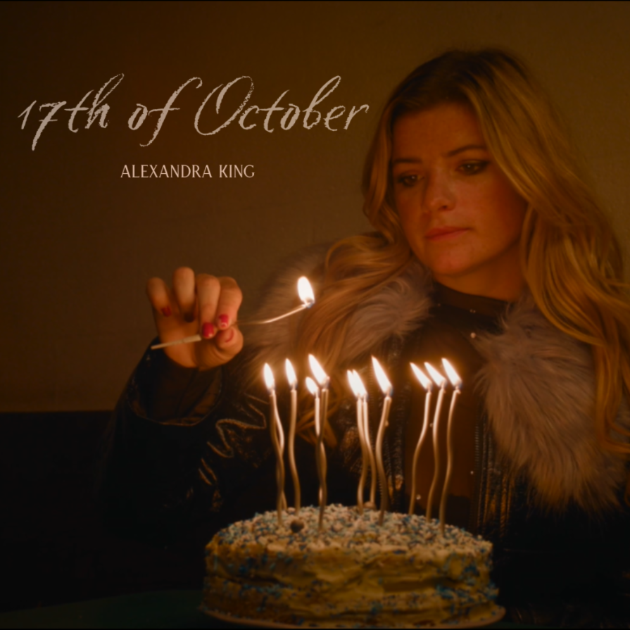 Alexandra King 17th of October - Single Out Now